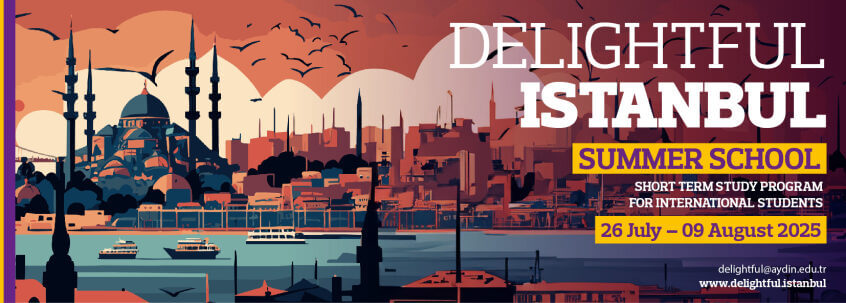 Летняя школа Delightful Istanbul Summer School Летняя школа Delightful Istanbul Summer School